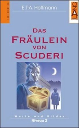 Das fraulein von scuderi. Con CD Audio Hoffmann