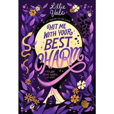 Hit Me with Your Best Charm 9780593623916