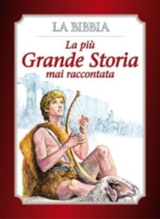 La più grande storia mai raccontata. La Bibbia. Ediz. illustrata Attilio Monge