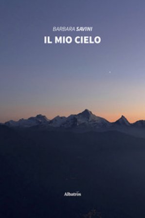 Il mio cielo Barbara Savini