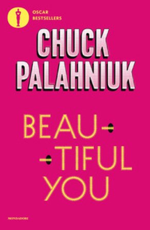 Beautiful you Chuck Palahniuk