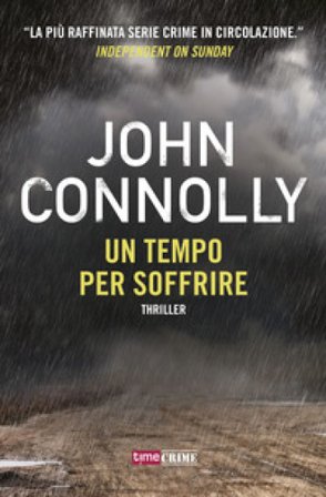Un tempo per soffrire John Connolly