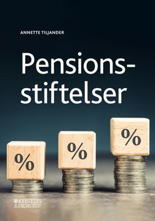 Pensionsstiftelser - Bok av Annette Tiljander - Häfte