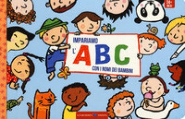 Impariamo l'ABC con i nomi dei bambini. Ediz. a colori Heidemarie Brosche