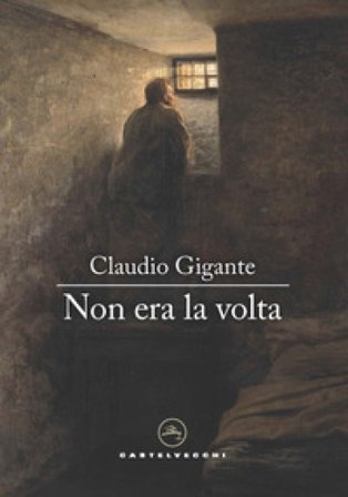 Non era la volta Claudio Gigante