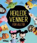 Heklede venner for alltid - Bok av Sophie Kirschbaum - Hardback