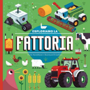 Esploriamo la fattoria. Ediz. a colori Pavla Hanácková