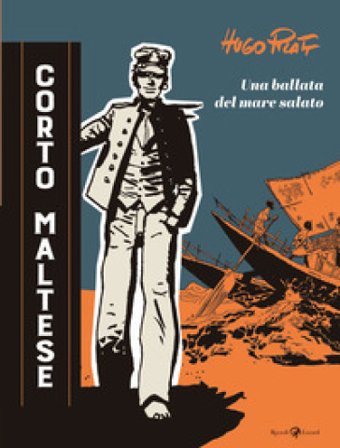 Corto Maltese. Una ballata nel mare salato Hugo Pratt