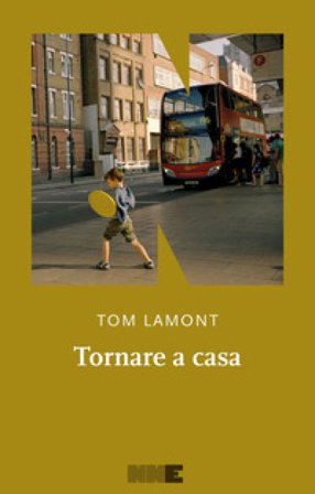 Tornare a casa Tom Lamont