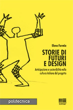 Storie di futuri e design Elena Formia