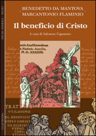 Il beneficio di Cristo Benedetto da Mantova