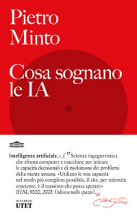 Cosa sognano le IA Pietro Minto