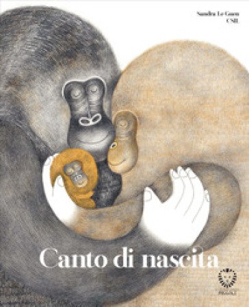 Canto di nascita. Ediz. a colori Sandra Le Guen