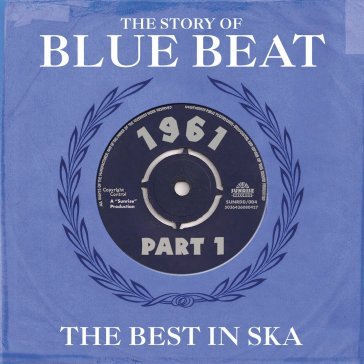 The story of blue beat 1961 vol.1 NA