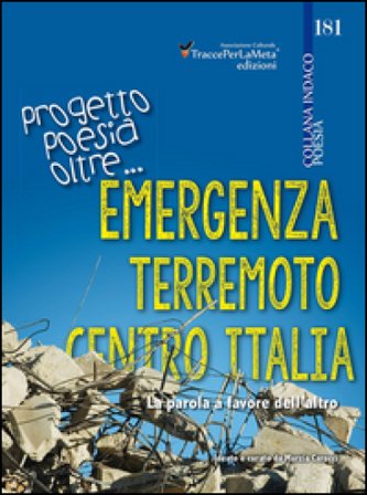 Emergenza terremoto centro Italia. Progetto poesia oltre... La parola a favore dell'altro Marzia Carocci