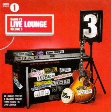 Radio 1s live lounge - volume 3 NA