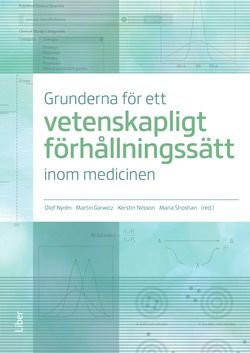 Grunderna för ett vetenskapligt förhållningssätt inom medicinen