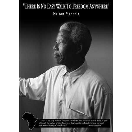 Nelson Mandela Walk to Freedom