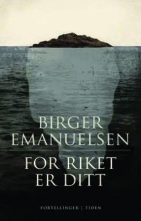 For riket er ditt - Bok av Birger Emanuelsen - Hardback