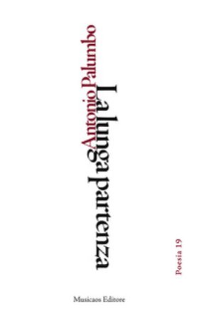 La lunga partenza Antonio Palumbo