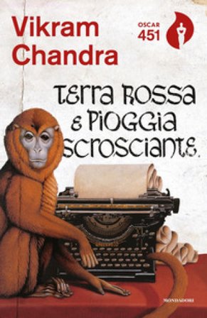 Terra rossa e pioggia scrosciante Vikram Chandra