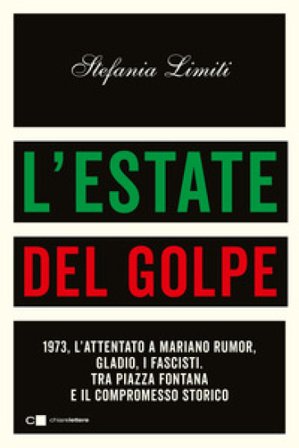 L'estate del golpe Stefania Limiti