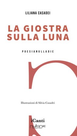 La giostra sulla luna Liliana Casadei