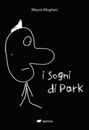 I sogni di Park Mauro Mogliani