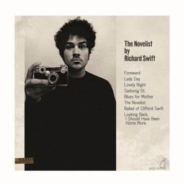 Novelist / walking without effort Richard Swift