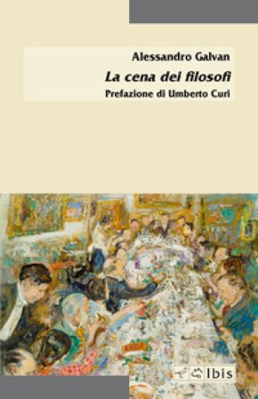La cena dei filosofi Alessandro Galvan