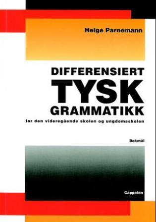 Differensiert tysk grammatikk - Bok av Helge Parnemann - Paperback