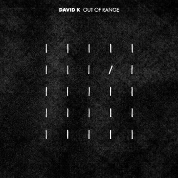 Out of range DAVID K
