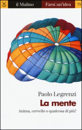 La mente Paolo Legrenzi