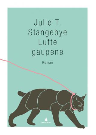 Lufte gaupene - Bok av Julie T. Stangebye - Hardback