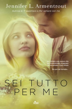 Sei tutto per me Jennifer L. Armentrout