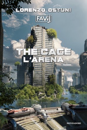 The cage. L'arena + gift Favij