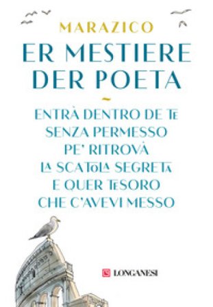 Er mestiere der poeta Marazico