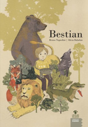 Bestian. Ediz. illustrata Bruno Tognolini