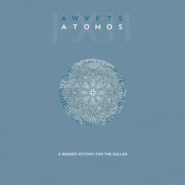 Atomos A Winged Victory For The Sullen