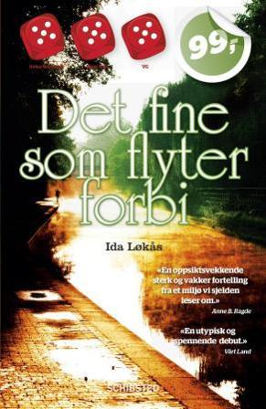 Det fine som flyter forbi - Bok av Ida Løkås - Pocket