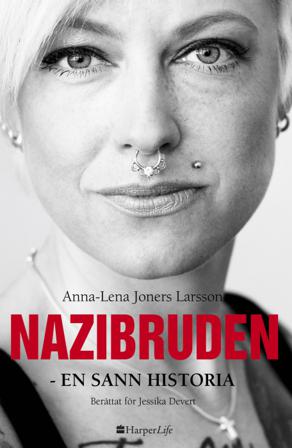 Nazibruden : en sann historia - Bok av Jessika Devert - Pocket