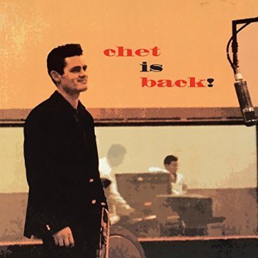 Chet is back Janet Baker