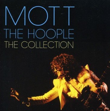 The collection Mott the Hoople