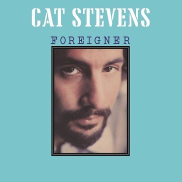 Foreigner (remaster) Cat Stevens