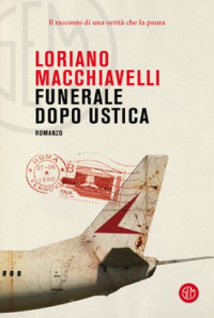 Funerale dopo Ustica Loriano Macchiavelli