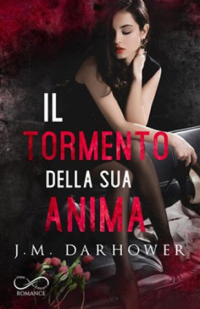 Il tormento della sua anima. Monster in his eyes. Vol. 2 J. M. DARHOWER