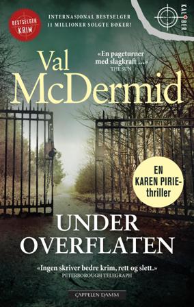 Under overflaten - Bok av Val McDermid - Pocket