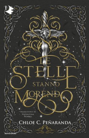 Le stelle stanno morendo Chloe C. Peñaranda