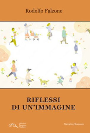 Riflessi di un'immagine Rodolfo Falzone