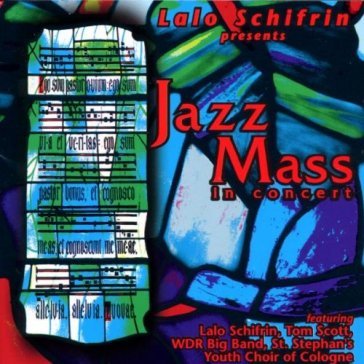 Jazz mass Lalo Schifrin